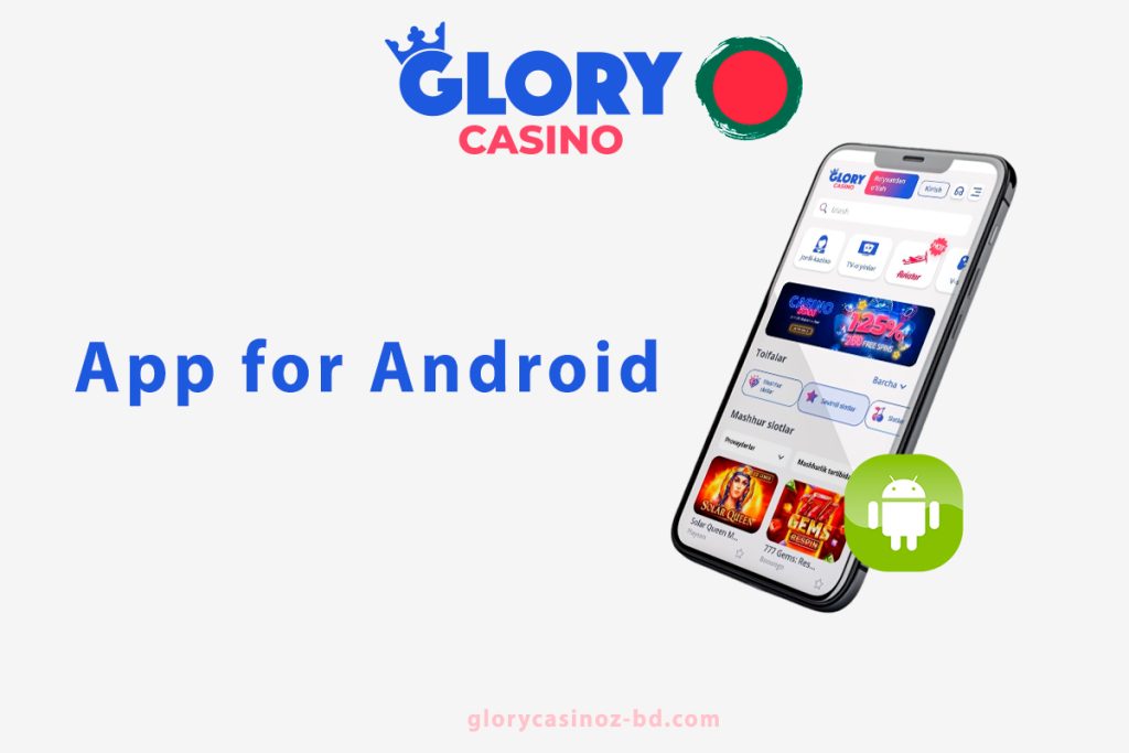 Glory Casino Apk for Android Phone