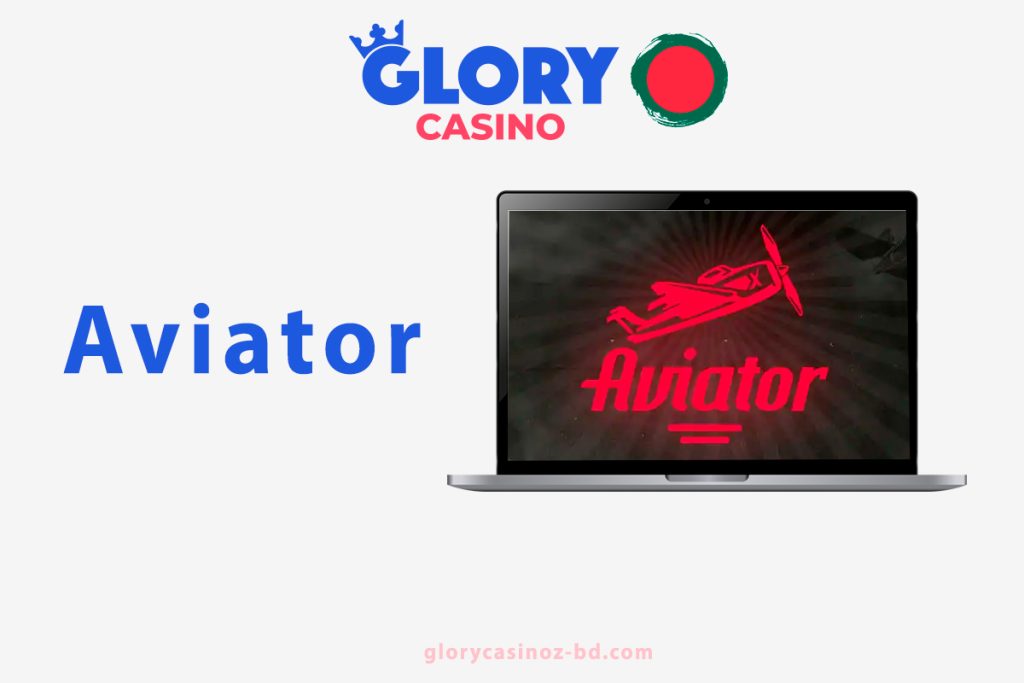 Aviator Slot on Glory Casino
