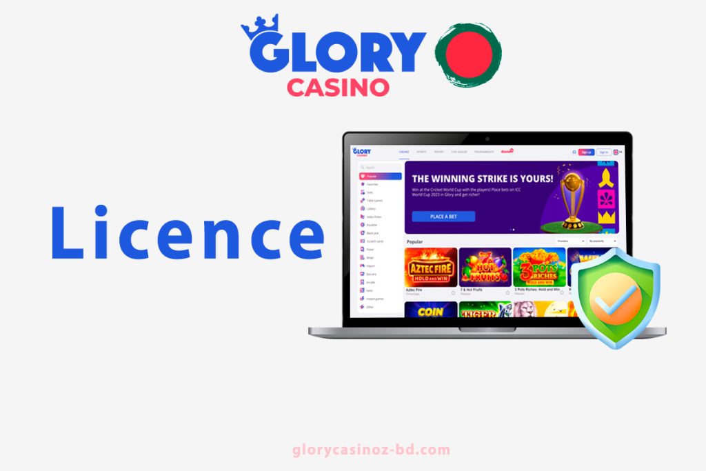 Glory Casino Licence in BD